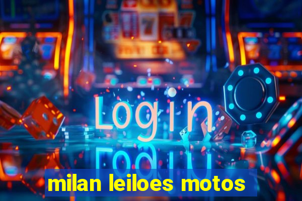 milan leiloes motos